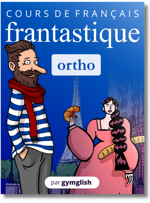 Frantastique Orthographe